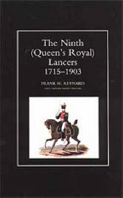 The Ninth (Queen's Royal) Lancers 1715-1903