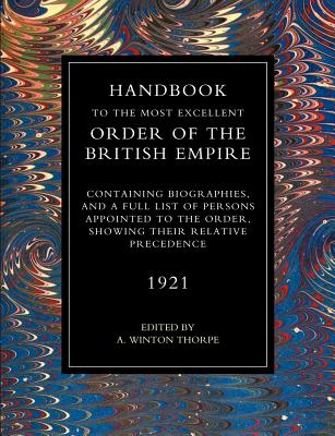 Handbook to the Most Excellent Order of the British Empire (1921)