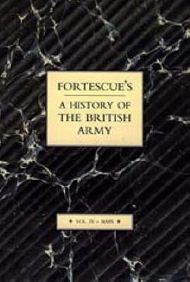 Fortescue's History of the British Army: Volume IV Maps