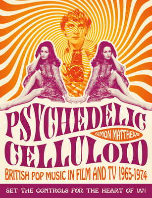 Psychedelic Celluloid