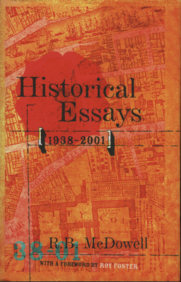 Historical Essays 1939-2001