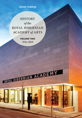 History Of The Royal Hibernian Academy