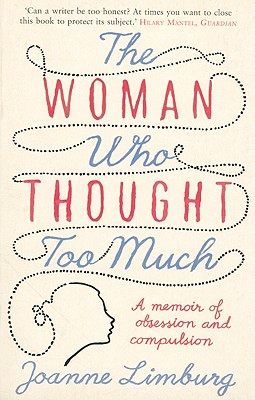 The Woman Who Thought too Much