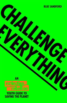 Challenge Everything