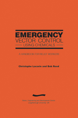 Emergency Vector Control using Chemicals (2nd Edition)