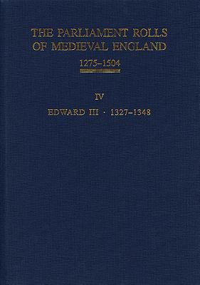 The Parliament Rolls of Medieval England, 1275-1504