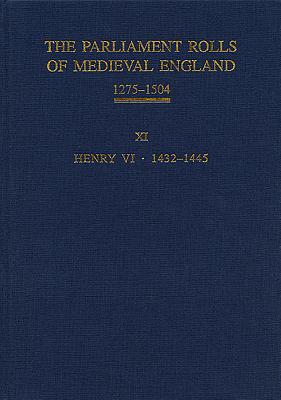The Parliament Rolls of Medieval England, 1275-1504