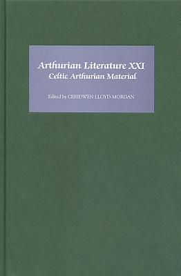 Arthurian Literature XXI