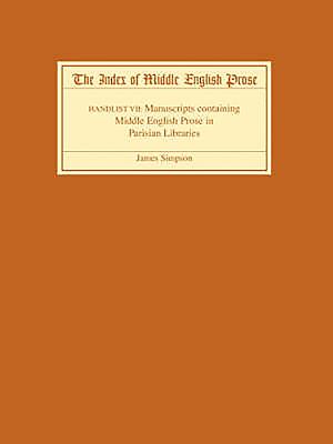 The Index of Middle English Prose Handlist VII