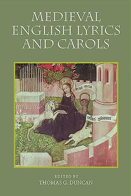 Medieval English Lyrics and Carols