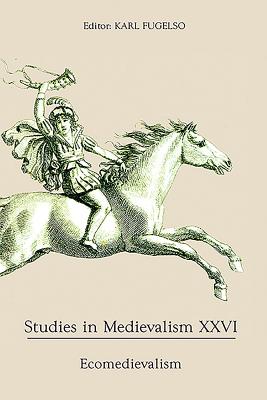 Studies in Medievalism XXVI