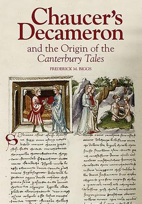 Chaucer's Decameron and the Origin of the Canterbury Tales