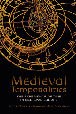 Medieval Temporalities