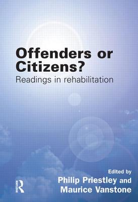 Offenders or Citizens?