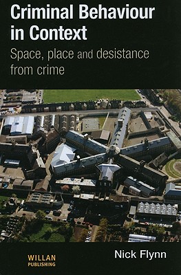 Criminal Behaviour in Context