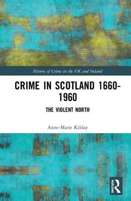 Crime in Scotland 1660-1960