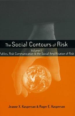 SOCIAL CONTOURS OF RISK