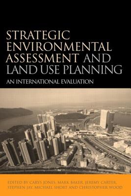 Strategic Environmental Assessment and Land Use Planning