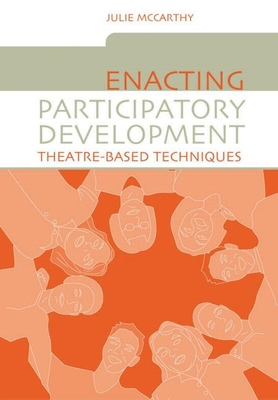 Enacting Participatory Development