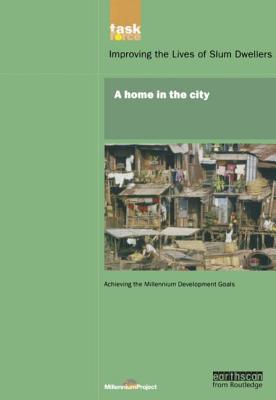 UN Millennium Development Library: A Home in The City