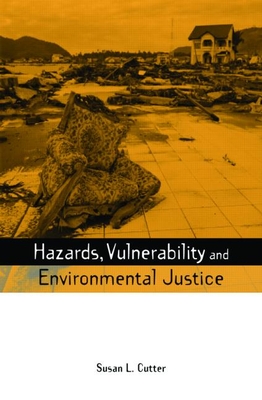 Hazards Vulnerability and Environmental Justice