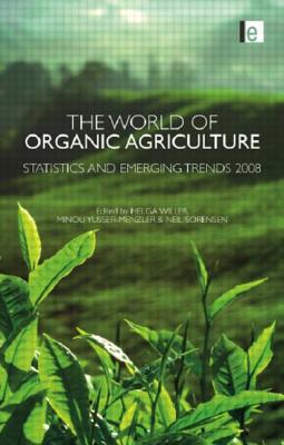 The World of Organic Agriculture