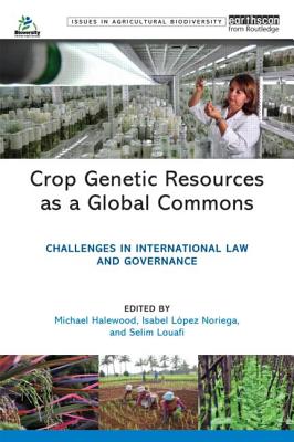 Crop Genetic Resources as a Global Commons