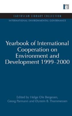 Yearbook of International Cooperation on Environment and Development 1999-2000