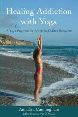 Healing Addiction with Yoga