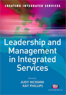 Leadership and Management in Integrated Services