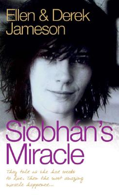 Siobhan's Miracle