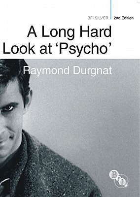 A Long Hard Look at 'Psycho'
