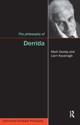 The Philosophy of Derrida