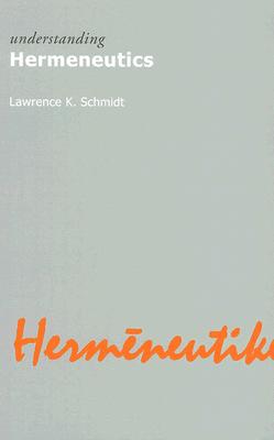 Understanding Hermeneutics