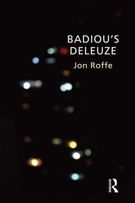 Badiou's Deleuze