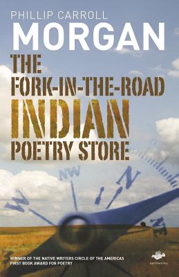 The Fork-in-the-Road Indian Poetry Store