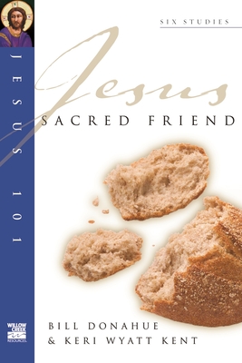 Jesus 101: Sacred friend