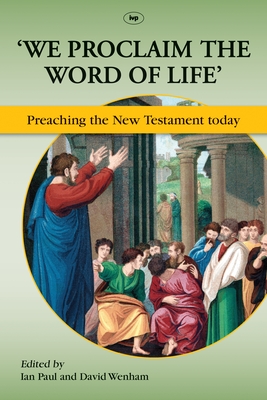 We Proclaim the Word of Life'