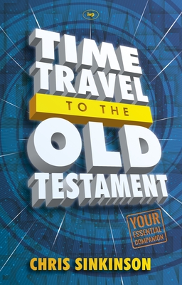 Time Travel to the Old Testament