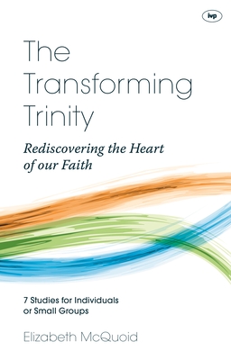 The Transforming Trinity - Study Guide