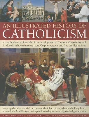 Illustrated History of Catholicism