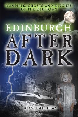 Edinburgh After Dark