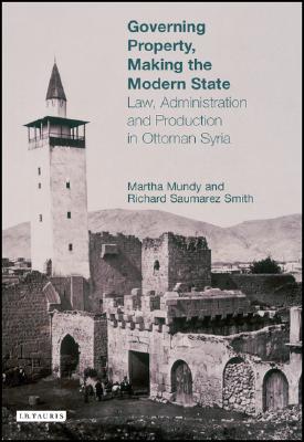 Governing Property, Making the Modern State