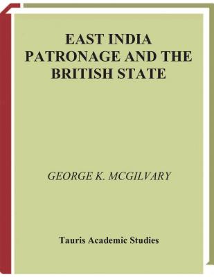 East India Patronage and the British State