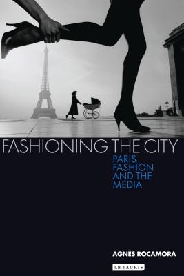 Fashioning the City