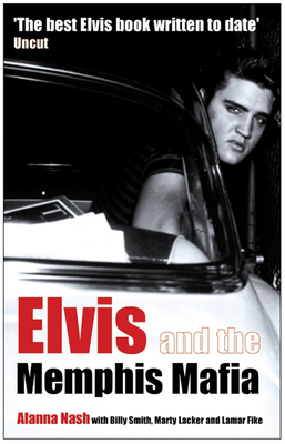 Elvis and the Memphis Mafia