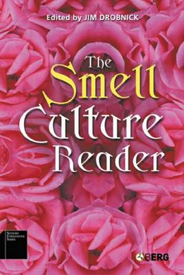 The Smell Culture Reader