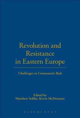 Revolution and Resistance in Eastern Europe