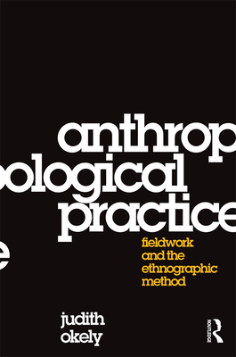 Anthropological Practice