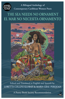 The Sea Needs No Ornament/ El mar no necesita ornamento